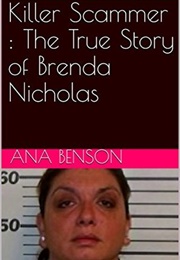 Killer Scammer (Ana Benson)