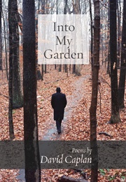 Into My Garden (David Caplan)