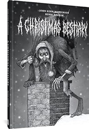 A Christmas Bestiary (Mortensen, John Kenn)