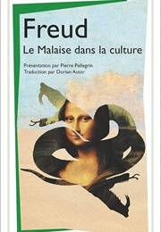 Le Malaise Dans La Culture (Sigmund Freud)