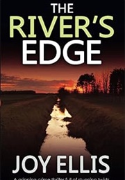 The River's Edge (Not Ellis)