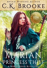 Marian, Princess Thief (C.K. Brooke)