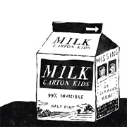 #67 Milk Carton Kids