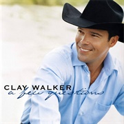 A Few Questions - Clay Walker