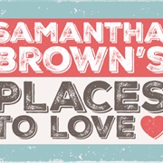 Samantha Brown&#39;s Places to Love