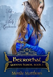 Betrothal (Mande Matthews)