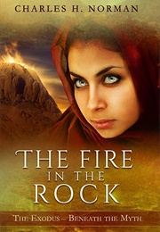 The Fire in the Rock (Charles H. Norman)