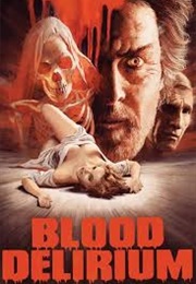 Blood Delirium (1988)