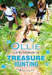 Ollie and the Science of the Treasure Hunt (Erin Dionne)