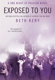 Exposed to You (Beth Kery)