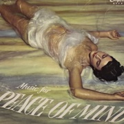 Dr. Samuel J. Hoffman- Music for Peace of Mind