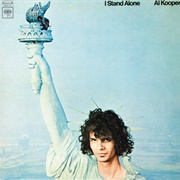 I Stand Alone (Al Kooper, 1969)