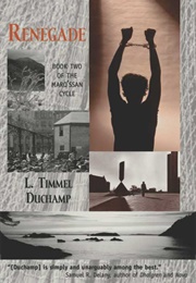 Renegade (L. Timmel Duchamp)