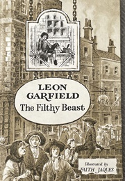The Filthy Beast (Leon Garfield)