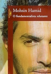 O Fundamentalista Relutante (Mohsin Hamid)