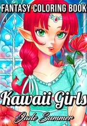 Kawaii Girls (Jade Summer)