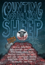 Counting Bodies Like Sheep (K. Trap Jones)