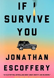 If You Survive (Escoffery)