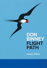 Don Binney: Flight Path (Gregory O'Brien)