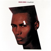 Living My Life (Grace Jones, 1982)
