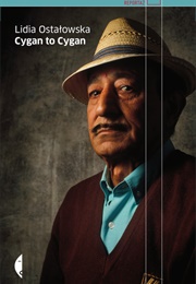 Cygan to Cygan (Lidia Ostałowska)