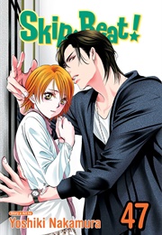 Skip Beat! Vol. 47 (Yoshiki Nakamura)