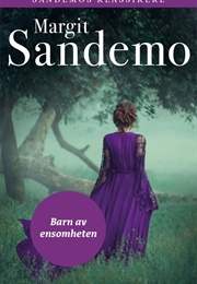 Barn Av Ensomheten (Margit Sandemo)