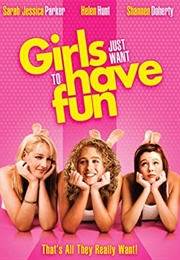 Girls Just Want to Have Fun (1985)