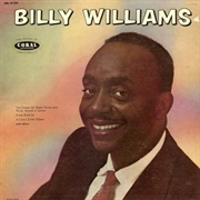 I&#39;m Gonna Sit Right Down and Write Myself a Letter - Billy Williams