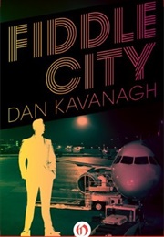 Fiddle City (Dan Kavanagh)