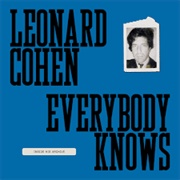 Everybody Knows - Leonard Cohen