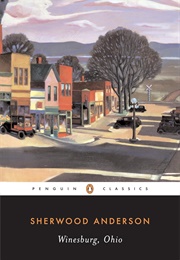 Winesburg, Ohio (Sherwood Anderson)