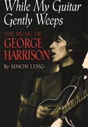 While My Guitar Gently Weeps (Simon Leng)