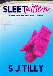 Sleet Kitten (S.J. Tilly)