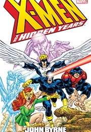 X-Men: The Hidden Years (John Byrne)