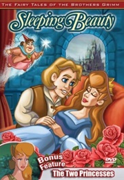 The Fairy Tales of the Brothers Grimm: Sleeping Beauty / the Two Princesses (2005)