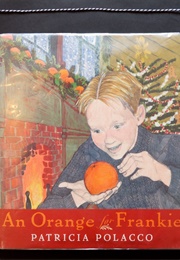 An Orange for Frankie (Polacco, Patricia)