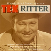 You Two Timed Me Once Too Often - Tex Ritter