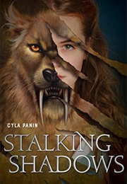 Stalking Shadows (Cyla Panin)