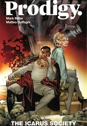 Prodigy, Vol. 2: The Icarus Society (Mark Millar)