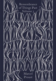 Remembrance of Things Past:  Vol 3 (Marcel Proust)