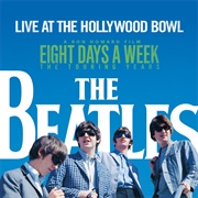 &quot;Live at the Hollywood Bowl&quot; (2016) - The Beatles