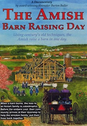 The Amish: Barn Raising Day (2012)