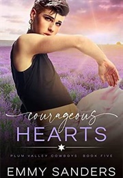 Courageous Hearts (Emmy Sanders)