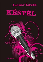 Késtél (Leiner Laura)