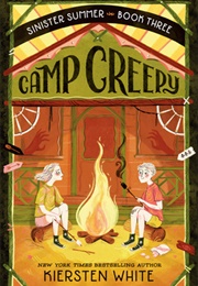Camp Creepy (Kiersten White)