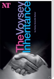 The Voysey Inheritance (Harley Granville-Barker)