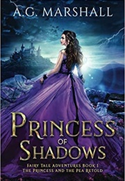 Princess of Shadows (A G Marshall)