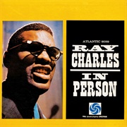 Ray Charles in Person (Ray Charles, 1960)
