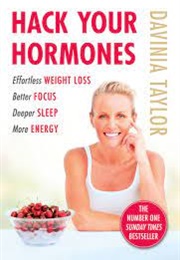 Hack Your Hormones (Davinia Taylor)